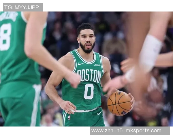 没有塔图姆的赛季依然精彩塔秃姆带领球队创造新辉煌